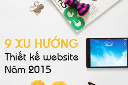 9 xu hướng thiết kế website năm 2015