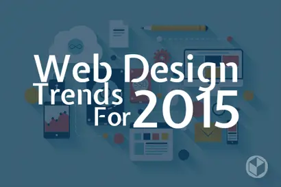 Hot Hot!!! Dự đoán xu hướng thiết kế website năm 2015