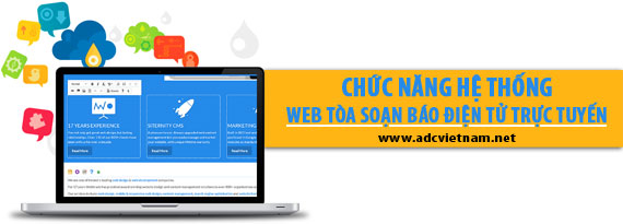 Công nghệ website phần mềm tòa soạn báo điện tử trực tuyến tại ADC Việt Nam